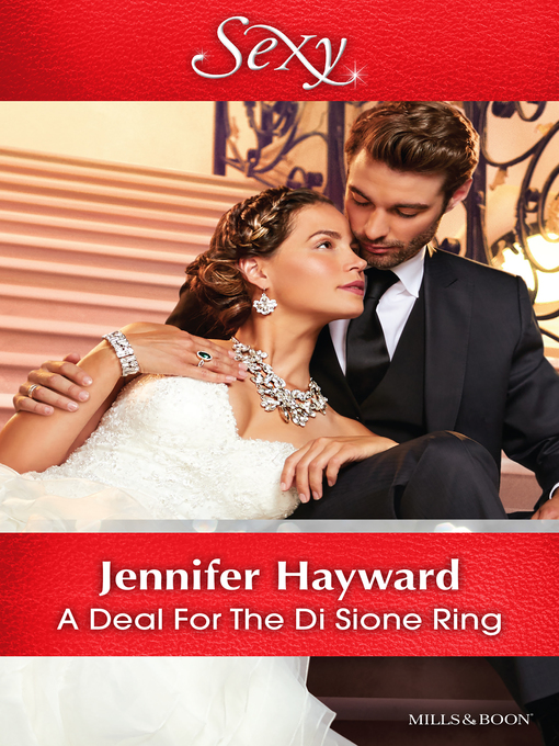 Title details for A Deal For the Di Sione Ring by Jennifer Hayward - Available